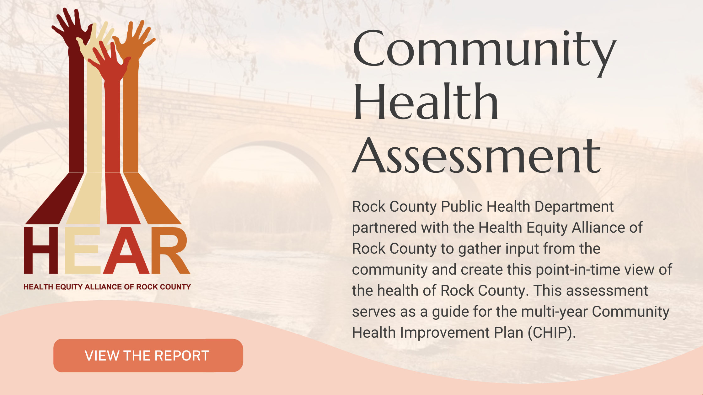 Health Equity of Rock County logo; text: Community Health Assessment - Rock County Public Health Department partnered with the Health Equity Alliance of Rock County to gather input from the community and create this point-in-time view of the health of Rock County. This assessment serves as a guide for the multi-year Community Health Improvement Plan (CHIP).; Link to Community Health Assessment report 